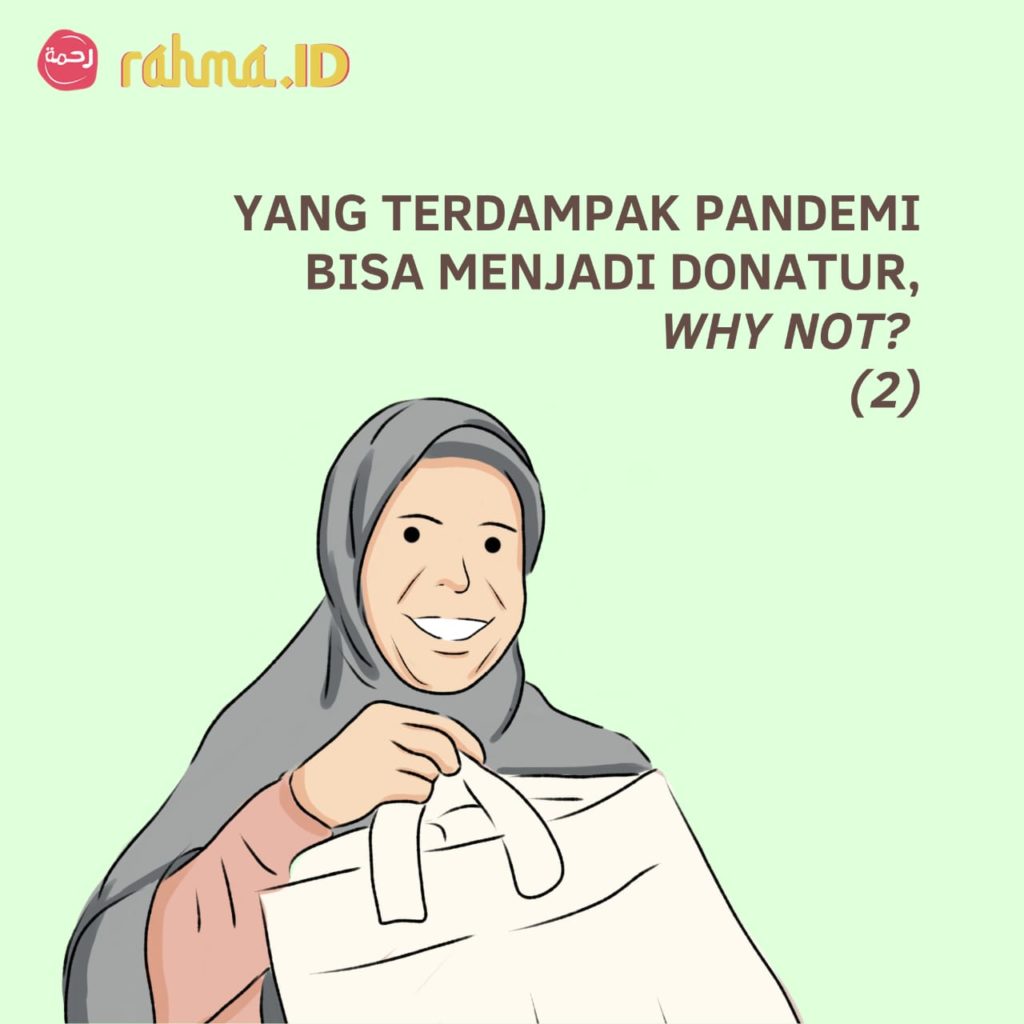 Yang Terdampak Pandemi Bisa Menjadi Donatur, Why Not?